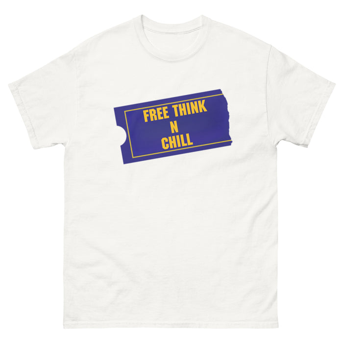 "Free Think n Chill" Unisex classic tee