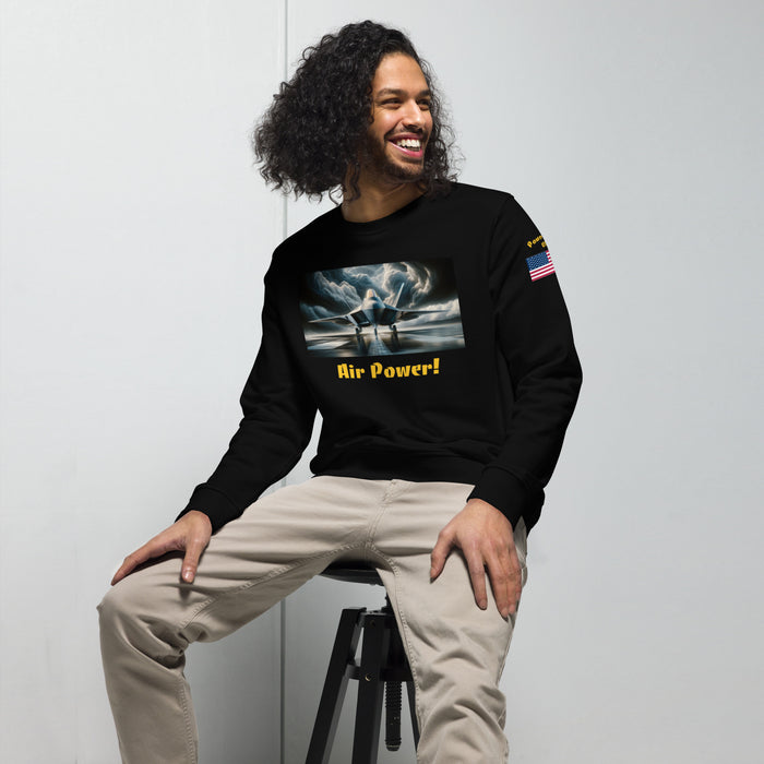 "Air Power!" F-22 Unisex organic sweatshirt