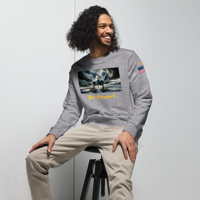 "Air Power!" F-22 Unisex organic sweatshirt