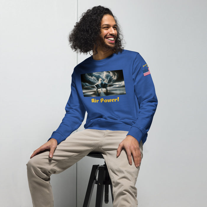 "Air Power!" F-22 Unisex organic sweatshirt